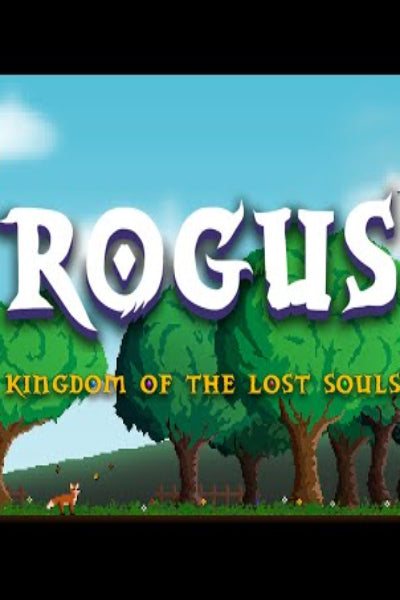 Rogus: Kingdom of The Lost Souls