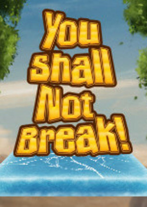 You Shall Not Break! Steam CD Key