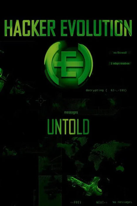 Hacker Evolution: Untold