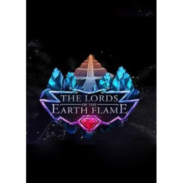 The Lords of the Earth Flame