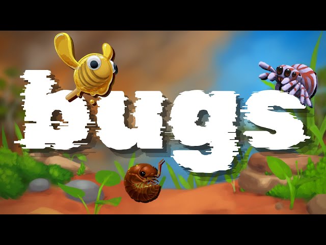 Bugs!