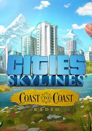 Cities: Skylines - Coast to Coast Radio (PC) - Steam Key - RU/CIS